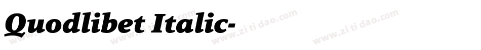 Quodlibet Italic字体转换